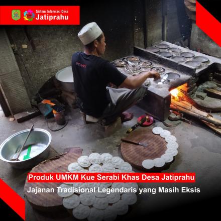PRODUK UMKM KUE SERABI TRADISIONAL KHAS DESA JATIPRAHU